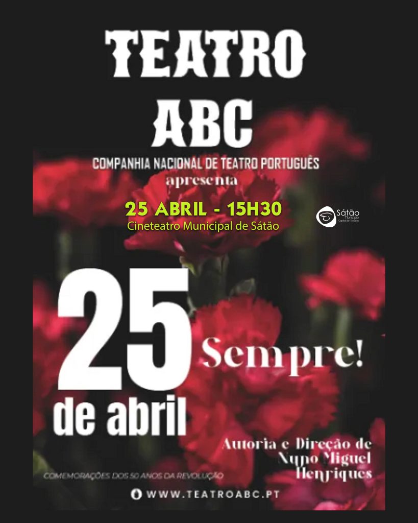 Teatro ABC 25 de Abril Sempre @CMS