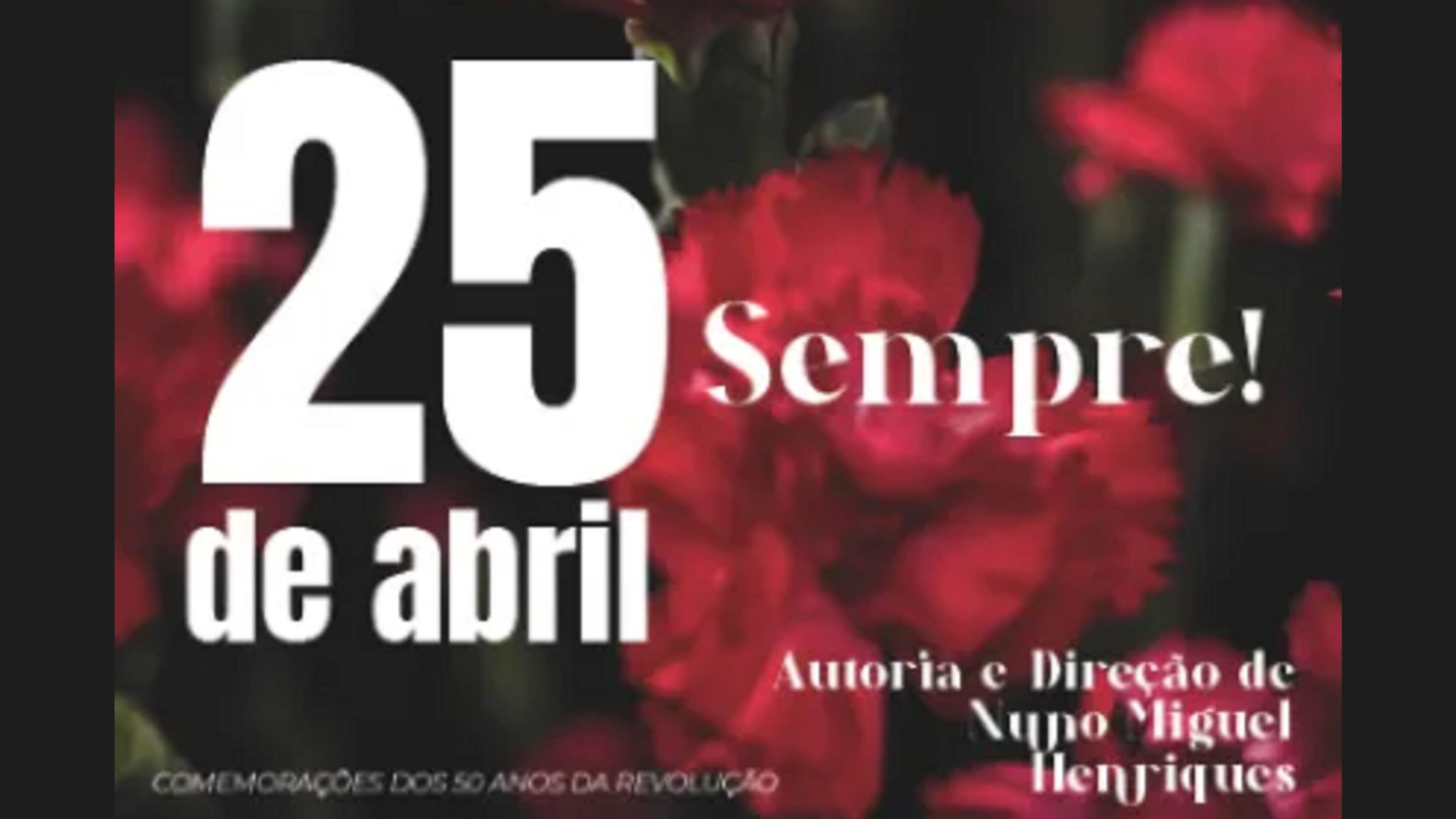 Teatro ABC 25 de Abril Sempre @CMS