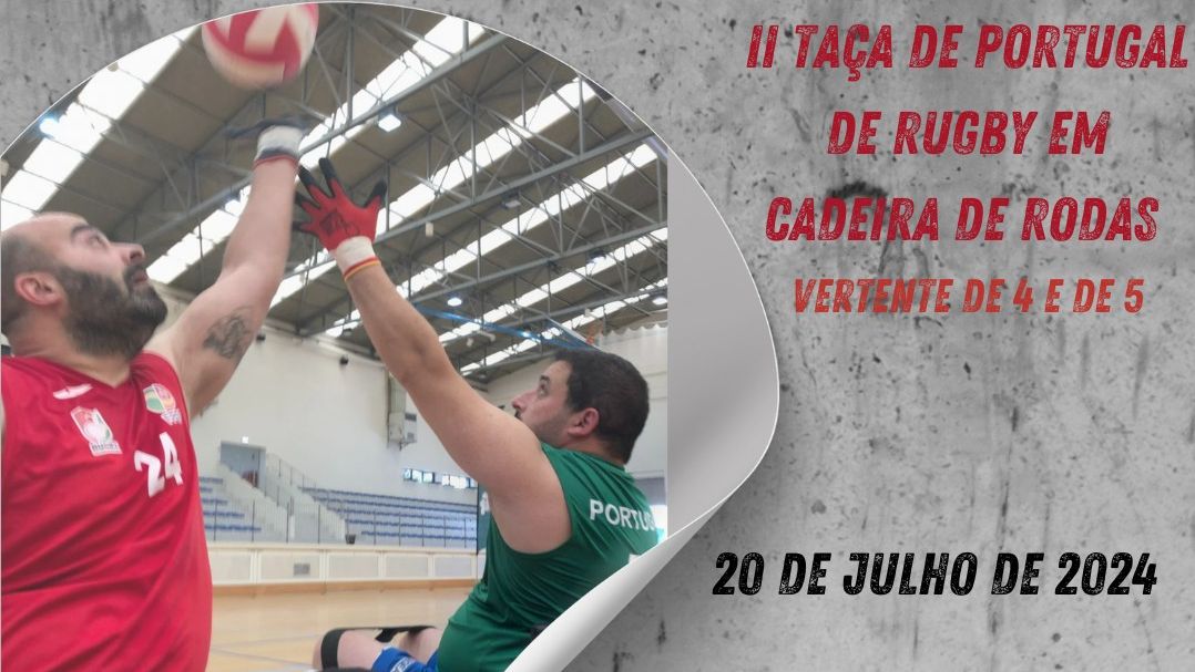 Sábado, no Pavilhão Municipal de Paião - Taça de Portugal de Rugby Cadeira de Rodas - Jogos Santa Casa @FPDD