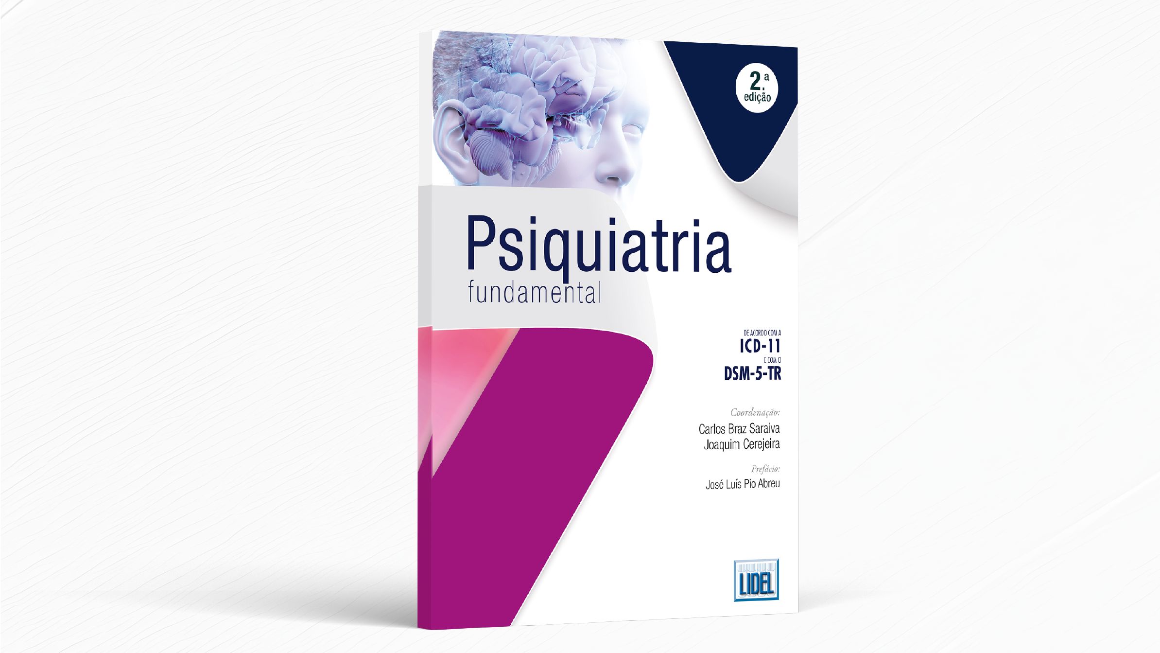«Psiquiatria fundamental» tem coordenação de Carlos Braz Saraiva e Joaquim Cerejeira