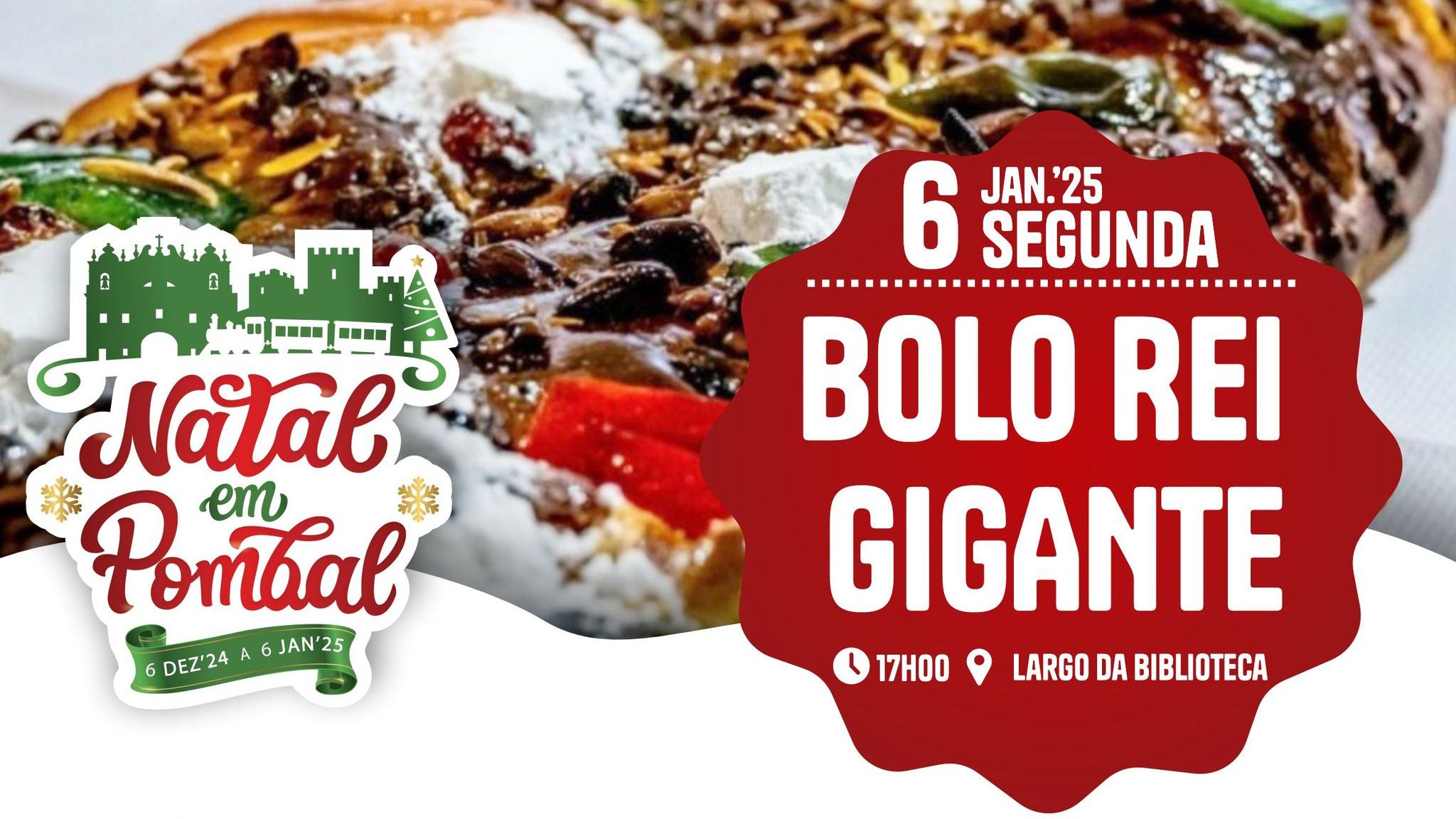 «Natal em Pombal» chega ao fim com distribuição de «Bolo Rei Gigante» @CM Pombal
